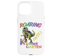 Roaring into Kindergarten Dinosaur Kids Day Back to School Carcasa para iPhone 15