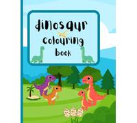 Roarsome Dinosaurs: A Fun dinosaur Colouring Book for Kids