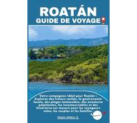 ROATÁN GUIDE DE VOYAGE