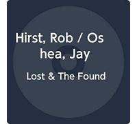 Rob Hirst And Jay O'Shea - Lost And The Found