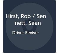 Rob Hirst & Sean Sennett - Driver Reviver - Ep