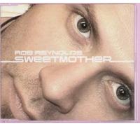 ROB REYNOLDS - SWEET MOTHER CD UK INVISIBLE 2003