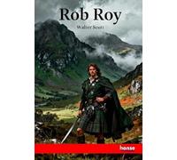 Rob Roy: The Waverley Novels - Vol. IV