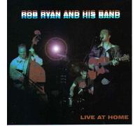 Rob Ryan - Live At Home (UK Import)
