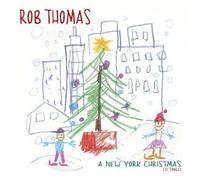 Rob Thomas - A New York Christmas