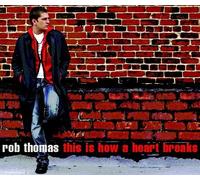 Rob Thomas - This Is How a Heart Breaks [DVD de Audio]