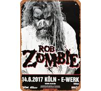 Rob Zombie - Cartel de metal con texto en inglés "The Electric Warock, Köln 2017 - Konzertplakat - Cartel de metal de 20,3 x 30,5 cm, decoración de pared retro vintage