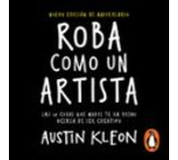 Roba Como Un Artista (audiolibro)