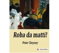 Roba Da Matti! (ebook)