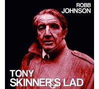 Robb Johnson - Tony Skinner's Lad / Blue Light on a Red Brick Wall [7" VINYL] [Vinilo]