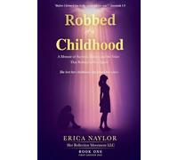 Robbed of a Childhood: 1
