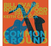 Robben Ford & Bill Evans - Common Ground (2022) 2LP Vinilo Pre-order