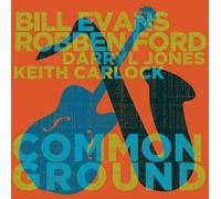 Robben Ford y Bill Evans – Common Ground – Vinilo 2LP (2022) – Edel