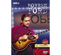 Robben Ford: In Concert - Ohne Filter, Revisited [Alemania] [DVD]