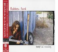 Robben Ford - Keep on Running