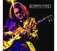 Robben Ford - Soul On Ten