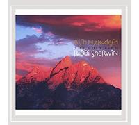 Robbi Sherwin - Aish Hakodesh the Holy Fire