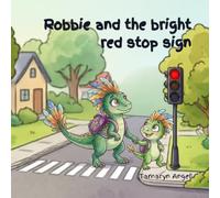 Robbie and the bright red stop sign