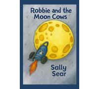 Robbie and the Moon Cows