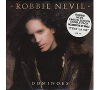 Robbie Nevil - Dominoes - Double Pack + C'Est La Vie