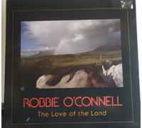 Robbie O'Connell - Love of the Land