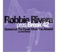 Robbie Rivera - Gonna Let The Music Single