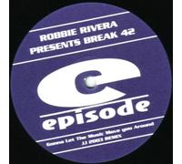 Robbie Rivera Pres. Break 42 - Gonna Let The Music Move You a [Import] [Vinilo]