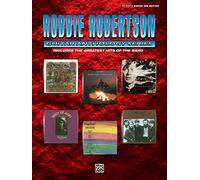 Robbie robertson - guitar anthology: Includes TheGreatest Hits of the Band