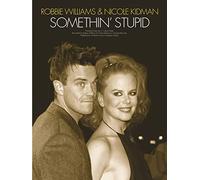 Robbie Williams and Nicole Kidman: Somethin 'Stupid. Para Piano, canto y guitarra (con mango imágenes)