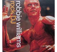 Robbie Williams - DJ Rock