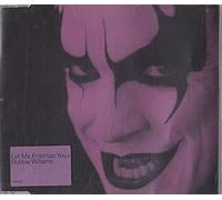 Robbie Williams - Let Me Entertain You