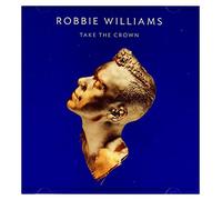 Robbie Williams – Take the Crown – CD – Importación USA