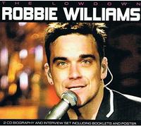 Robbie Williams - The Lowdown