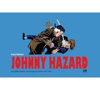 Frank Robbins – Johnny Hazard: The Complete Dailies Vol. 11 – 1961–1963 – Tapa dura