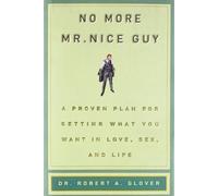 Robert A. Glover No More Mr Nice Guy (Tapa dura)