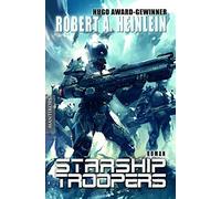 Robert A Heinlei Starship Troopers: Der Science Fiction Klassiker (Tapa blanda)