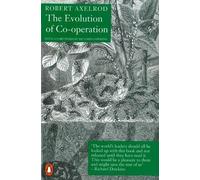 Robert Axelrod The Evolution of Co-Operation (Tapa blanda)