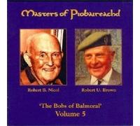 Robert B. Nicol & Robert U. Brown - Masters Of Piobaireachid Volume 3