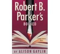 Robert B. Parkers Booked (ebook)
