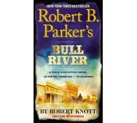 Robert B. Parkers Bull River (ebook)