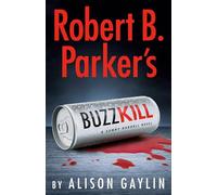 Robert B. Parker's Buzz Kill (Sunny Randall, 12)
