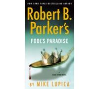 Robert B. Parkers Fools Paradise (ebook)