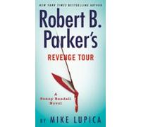 Robert B. Parkers Revenge Tour (ebook)