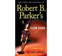 Robert B. Parkers Slow Burn (ebook)