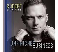 Robert Bannon - Unfinished Business