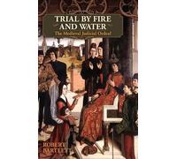 Robert Bartlett Trial by Fire and Water (Tapa dura) (Importación USA)