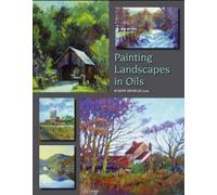 Robert Brindley Painting Landscapes in Oils (Tapa blanda)
