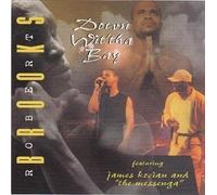 Robert Brooks, James Kocian, The messenga - Down Wit'tha Bay (UK Import)