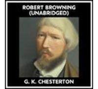 Robert Browning (unabridged) (audiolibro)