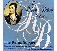Robert Burns Collection - the Burns Supper
